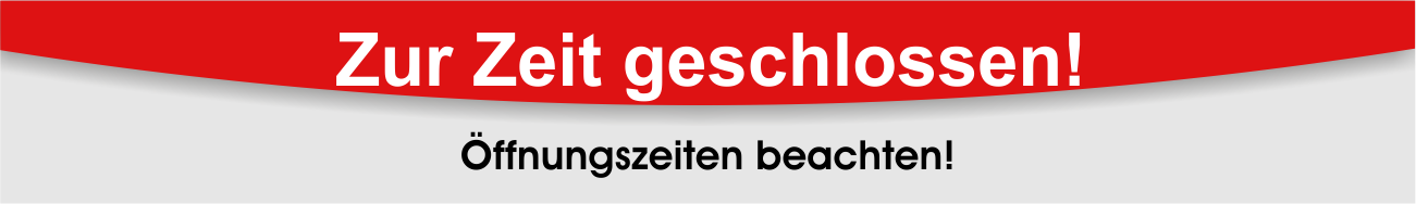 Geschlossen-Banner (auto)